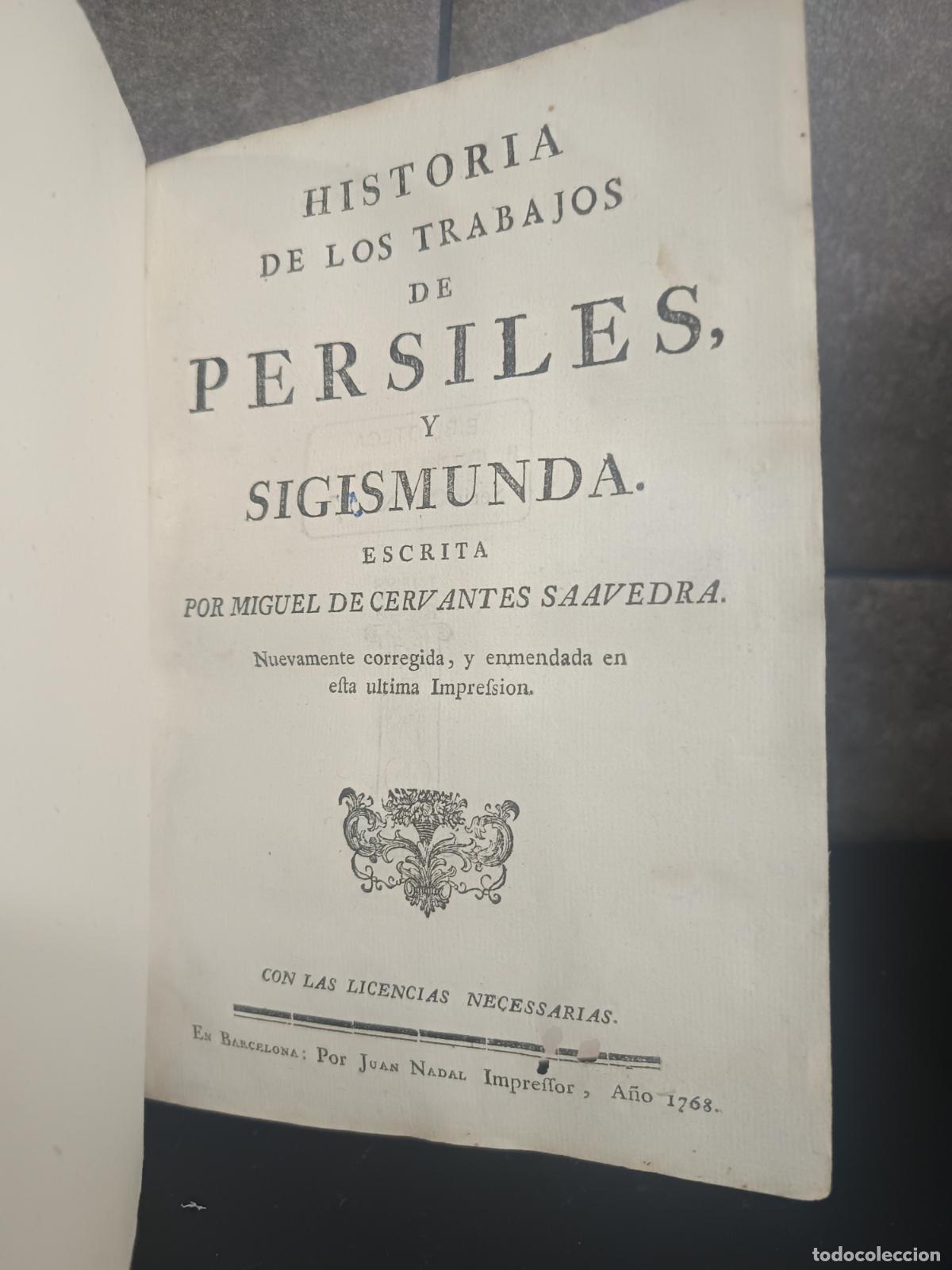 B&uuml;cher: 1768 Historia de los trabajos de Persiles, y Sigismunda escrita por Miguel de Cervantes Saavedra