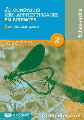 Libros: Je construis mes apprentissages en sciences - fiches outils 2e- 9782804153649