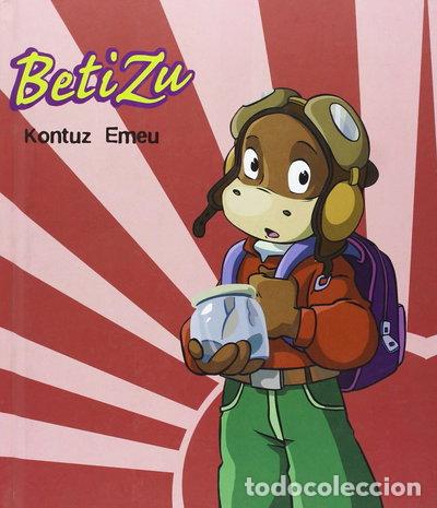 B&uuml;cher: Betizu: Kontuz Emeu- 9788493642235