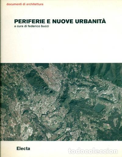 B&uuml;cher: Periferie e nuove urbanit&agrave;- 9788837026585