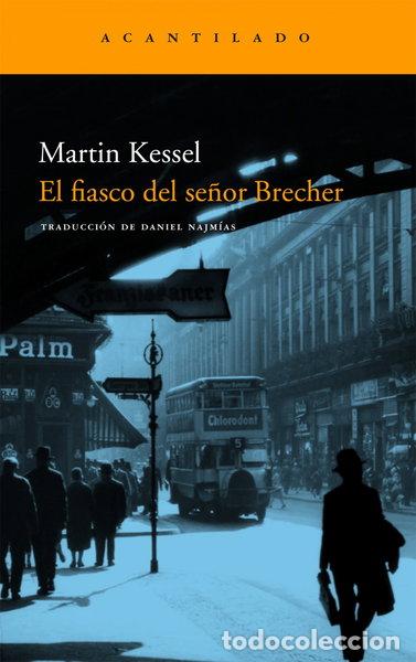 Libros: El fiasco del se&ntilde;or Brecher- 9788496834439