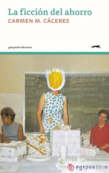 books: La ficci&oacute;n del ahorro- 9788412967647