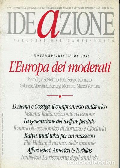Libros: Ideazione (1998). L'Europa dei moderati (Vol. 6)- 9788886812528