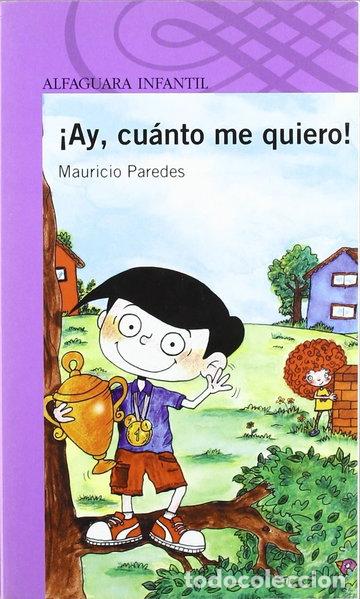Livres: &iexcl;Ay, cu&aacute;nto me quiero!- 9788420421957