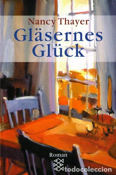 Libros: Gl&auml;sernes Gl&uuml;ck- 9783596504862