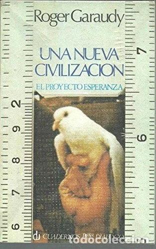 Libros: Una nueva civilizaci&oacute;n- 9788422902072