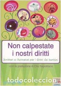 Libros: Non calpestate i nostri diritti- 9788856610956