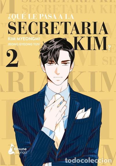 Libros: &iquest;Qu&eacute; le pasa a la secretaria Kim? 2- 9788418524264