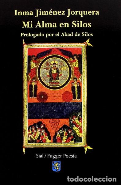 Libros: Mi alma en Silos- 9788415014362