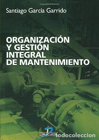 books: Organizaci&oacute;n y gesti&oacute;n integral de mantenimiento- 9788479785482