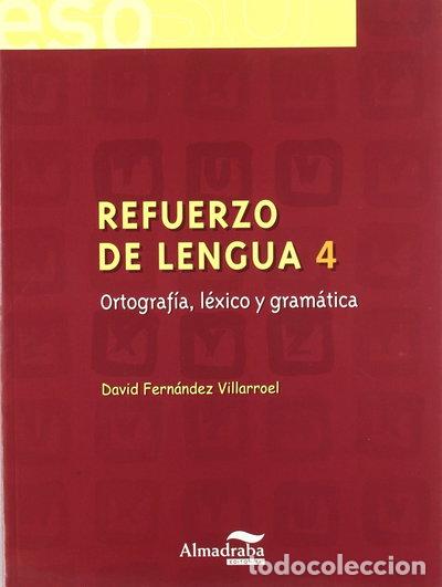 Libri di seconda mano: Refuerzo de lengua 4. Ortograf&iacute;a, l&eacute;xico y gram&aacute;tica- 9788483083789