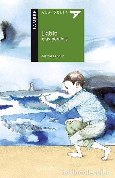 Libri di seconda mano: Pablo e as pombas- 9788490463284