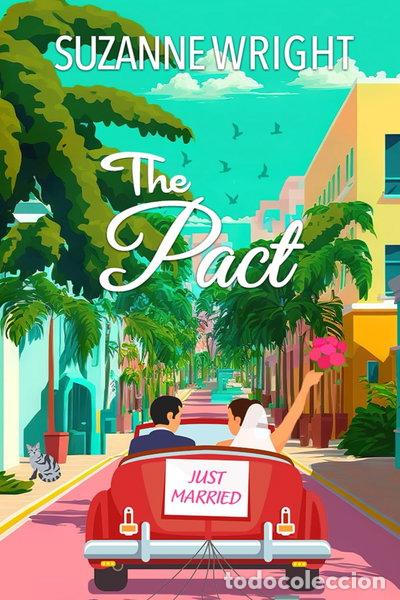B&uuml;cher: The Pact: An Arranged Marriage Romance- 9798863256573