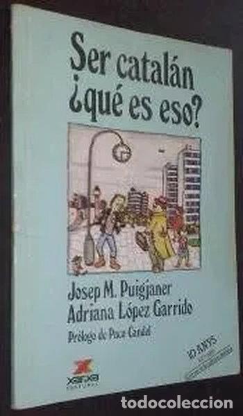 B&uuml;cher: Ser catal&aacute;n, &iquest;qu&eacute; es eso?- 9788486487010