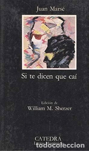 B&uuml;cher: Si te dicen que ca&iacute;- 9788437603643