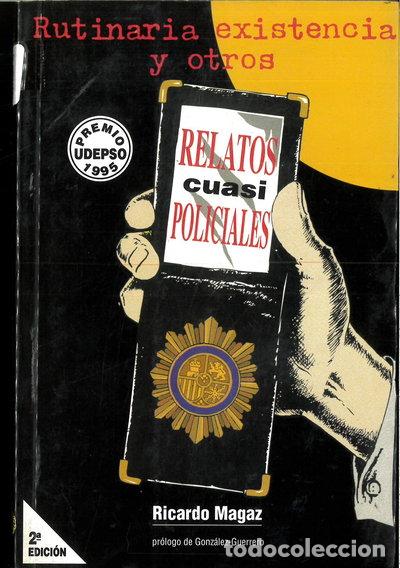 B&uuml;cher: Rutinaria existencia y otros relatos cuasi policiales- 9788492026906