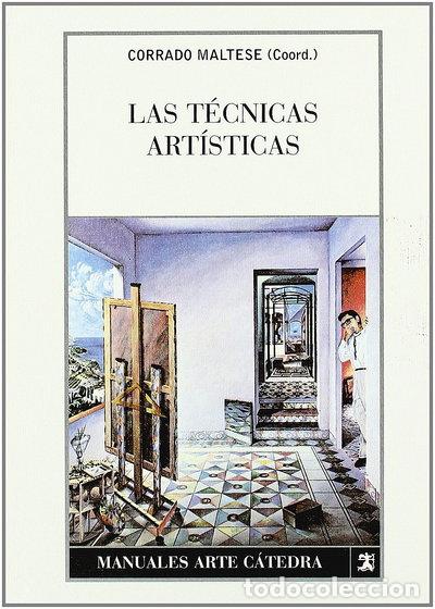Libros: Las t&eacute;cnicas art&iacute;sticas- 9788437602288