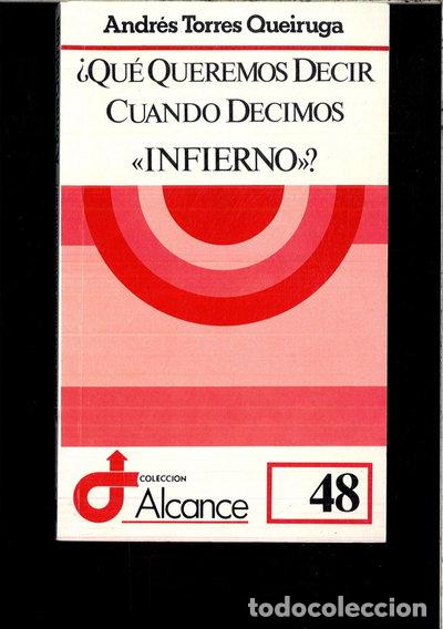 Libros: &iquest;Qu&eacute; queremos decir cuando decimos &laquo;infierno&raquo;?- 9788429311662