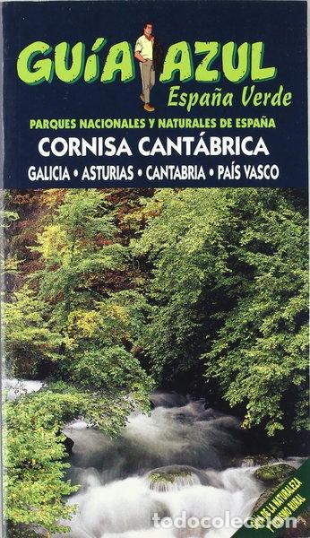 Libros: Espa&ntilde;a Verde - Cornisa Cant&aacute;brica- 9788480236102