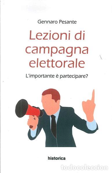 Libros: Lezioni di campagna elettorale. L'importante &egrave; partecipare?- 9788833370095