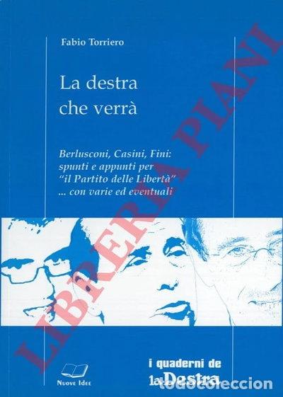 Libros: La destra che verr&agrave;- 9788875571634