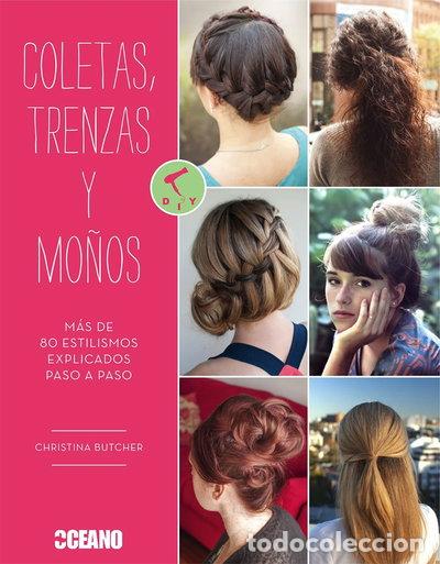 Libros: Coletas, trenzas y mo&ntilde;os- 9788475568782