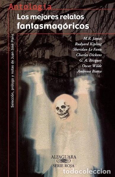 B&uuml;cher: Los mejores relatos fantasmag&oacute;ricos- 9788420465692
