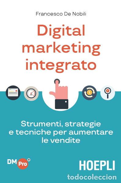 B&uuml;cher: Digital marketing integrato- 9788820384623
