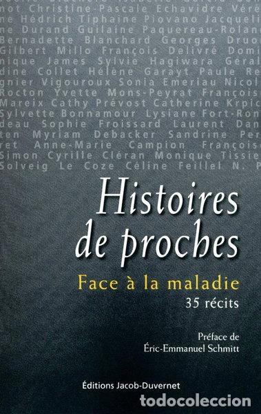 Livros em segunda m&atilde;o: Histoires de proches face &agrave; la maladie: 35 r&eacute;cits- 9782847243055