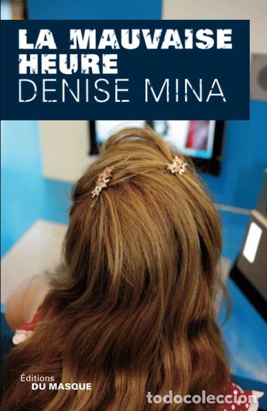 Livros em segunda m&atilde;o: La mauvaise heure- 9782702433256