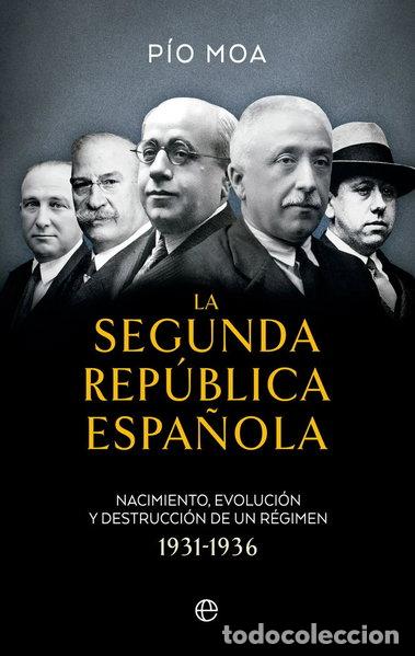 B&uuml;cher: LA SEGUNDA REPUBLICA ESPA&Ntilde;OLA BOL- 9788413845968