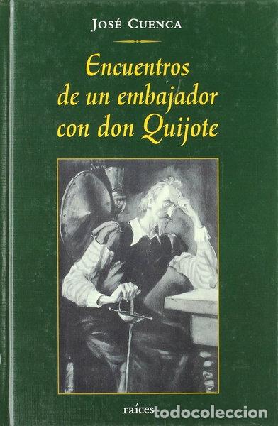 B&uuml;cher: Encuentros de un embajador con Don Quijote- 9788486115593