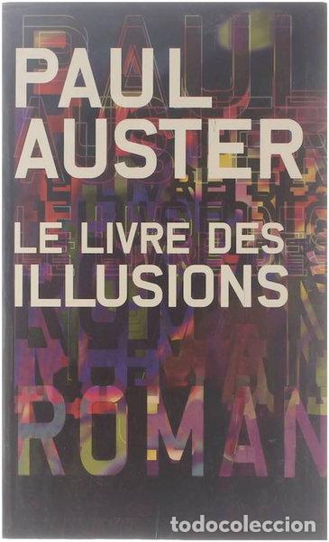 B&uuml;cher: Le livre des illusions- 9782702876466
