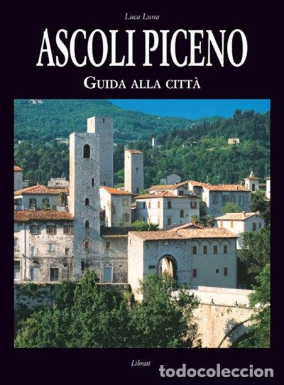 Libros: Ascoli Piceno. Guida alla citt&agrave;- 9788866450498