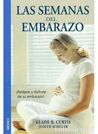 Livres: Las semanas del embarazo- 9788489778658