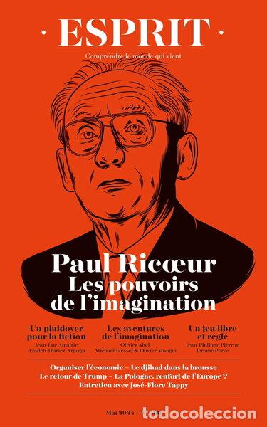 Livres: Esprit - Paul Ricoeur. Les pouvoirs de l'imagination- 9782372342940