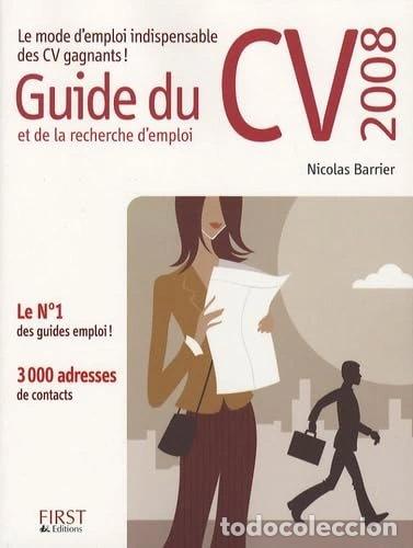 B&uuml;cher: Guide du CV et de la recherche d'emploi 2008- 9782754006453