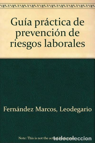 B&uuml;cher: Gu&iacute;a pr&aacute;ctica de prevenci&oacute;n de riesgos laborales- 9788496889033