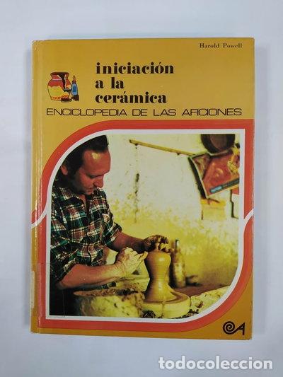 Libri di seconda mano: Iniciaci&oacute;n a la cer&aacute;mica- 9788437212036