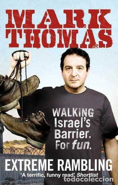 Libri di seconda mano: Extreme Rambling: Walking Israel's Barrier. For Fun.- 9780091927813