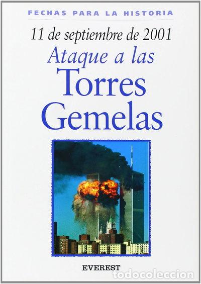 Livres: 11 de septiembre de 2001: Ataque a las Torres Gemelas- 9788424116095