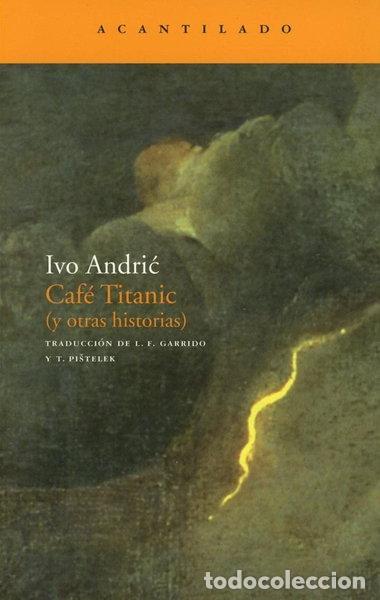 books: Caf&eacute; Titanic (y otras historias)- 9788496834620