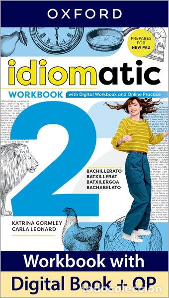 Libros: Idiomatic 2 Workbook with Digital Workbook and Online Practice- 9780194192606