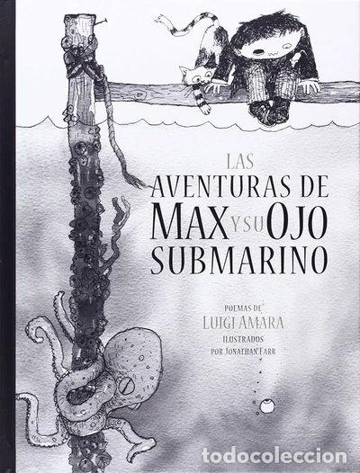 Livres: Las aventuras de Max y su ojo submarino- 9789681684501