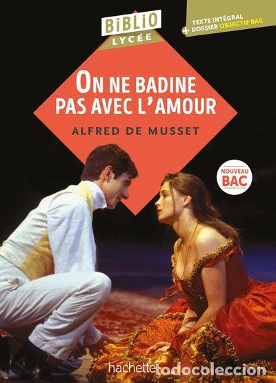 Libri di seconda mano: On ne badine pas avec l'amour- 9782017220206