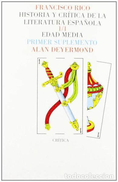 Libri di seconda mano: Historia y Cr&iacute;tica de la Literatura Espa&ntilde;ola. Primer Suplemento- 9788474234879