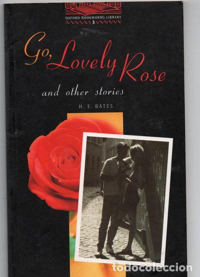 B&uuml;cher: Go, Lovely Rose and Other Stories- 9780194230049