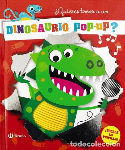 B&uuml;cher: QUIERES TOCAR A UN DINOSAURIO POP UP- 9788469642641