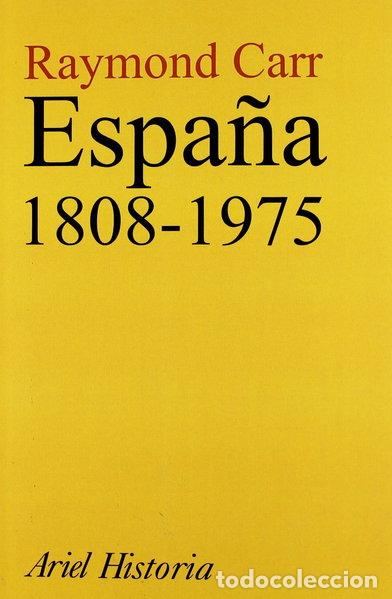 B&uuml;cher: Espa&ntilde;a, 1808-1975- 9788434466159