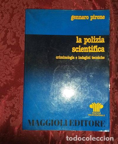 Libri di seconda mano: La polizia scientifica. Guida tecnica- 9788838701825